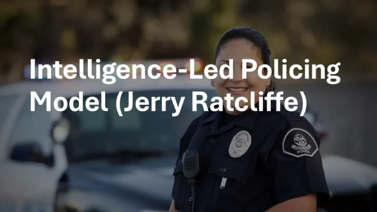 Intelligence-Led Policing Model