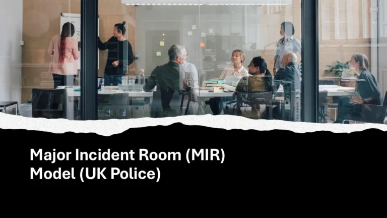 Major Incident Room (MIR) Model