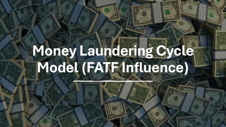 Money Laundering Cycle Model