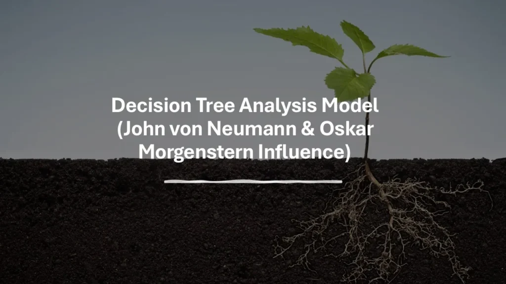 Decision Tree Analysis Model