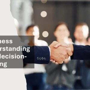 CSSB0014 – Business understanding and decision-making