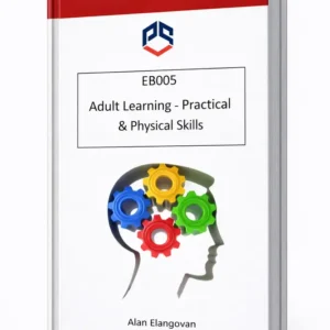EB005-Adult Learning - Practical & Physical Skills