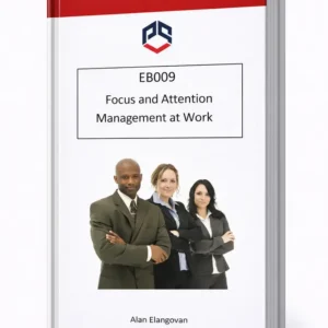 EB009-Focus and Attention Management at Work