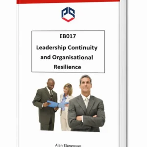 EB017 – Leadership Continuity and Organisational Resilience