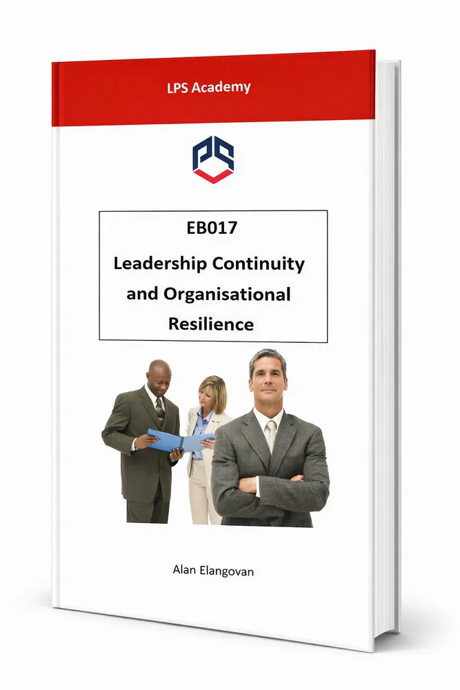EB017 – Leadership Continuity and Organisational Resilience